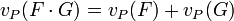 v_P(F\cdot G) = v_P(F)+ v_P(G)
