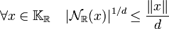 \forall x \in \mathbb K_{\mathbb R}\quad |\mathcal N_{\mathbb R}(x)|^{1/d}\le \frac{\|x\|}d