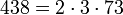438 = 2 \cdot  3 \cdot  73
