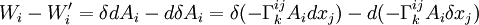  W_i - W'_i = \delta dA_i - d \delta A_i = \delta (- \Gamma_k^{ij} A_i dx_j) - d(- \Gamma_k^{ij} A_i \delta x_j) 