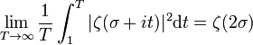 \lim_{T \rightarrow \infty}\frac1{T}\int_1^T|\zeta(\sigma+it)|^2 \mathrm dt=\zeta(2\sigma)\,\!