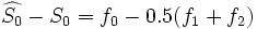 \widehat{S_0}-S_0=f_0-0.5(f_1+f_2)