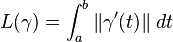 L(\gamma) = \int_a^b \|\gamma'(t)\|\;dt