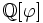 \mathbb Q[\varphi]