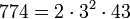  774 =2 \cdot  3^2 \cdot  43