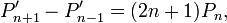 P'_{n+1}-P'_{n-1}=(2n+1)P_n, \,