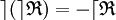  \rceil ( \rceil \mathfrak{R} ) =  - \lceil \mathfrak{R} \,