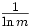 \tfrac{1}{\ln m}