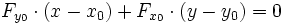 F_{y_0}\cdot(x-x_0) + F_{x_0}\cdot(y-y_0) = 0