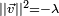 \scriptstyle \left|| \vec v \right||^2 = - \lambda