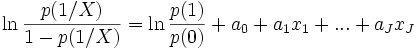  \ln \frac{p(1/X)}{1-p(1/X)} =\ln \frac{p(1)}{p(0)} + a_0+a_1x_1+...+a_Jx_J 