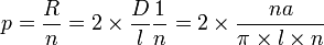 p = \frac{R}{n} = 2\times \frac{D}{l}\frac{1}{n} = 2 \times \frac{na}{\pi \times l \times n}