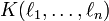 K(\ell_1,\dots,\ell_n)