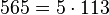 565 = 5 \cdot  113