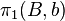 \pi_1(B,b)~