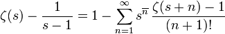 \zeta(s)-\frac1{s-1}=1-\sum_{n=1}^\infty s^{\overline{n}}\,\frac{\zeta(s+n)-1}{(n+1)!}\!