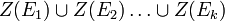 Z(E_1)\cup Z(E_2)\ldots\cup Z(E_k)