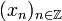 (x_n)_{n \in \Z}