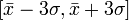 [\bar x-3\sigma,\bar x+3\sigma]