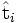 \hat \textrm{t}_i