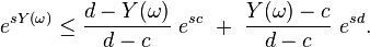  e^{sY(\omega)}\le \frac{d-Y(\omega)}{d-c}\ e^{sc}\ +\ \frac{Y(\omega)-c}{d-c}\ e^{sd}.
