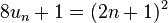 8u_n + 1 = (2n+1)^2\;