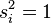 s_i^2 = 1