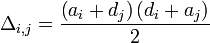 \Delta _{i, j} = \frac{\left(a_{i} + d_{j} \right) \left(d_{i} + a_{j} \right)}{2}