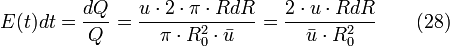 E(t)dt = \frac{dQ}{Q} = \frac{u \cdot 2 \cdot \pi \cdot R dR}{\pi \cdot R_{0}^{2} \cdot \bar u} = \frac {2 \cdot u \cdot RdR}{\bar u \cdot R_{0}^{2}} \qquad (28)