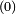 \scriptstyle (0)