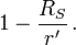 1 - \frac{R_S}{r'} \, .