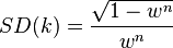 SD(k) = \frac{\sqrt{1 - w^n}}{w^n}