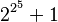 2^{2^5}+1