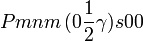 Pmnm\,(0\frac{1}{2}\gamma)s00