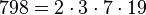  798 = 2 \cdot  3 \cdot  7 \cdot  19