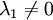 \lambda_1\not=0