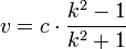v = c \cdot \frac{k^2 - 1}{k^2 + 1}