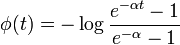 \mathcal{} \phi(t) = -\log\frac{e^{-\alpha t}-1 }{e^{-\alpha }-1 }   