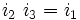 i_2~i_3=i_1\,