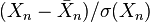 (X_n-\bar X_n)/\sigma(X_n)