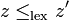 z\leq_\mathrm{lex} z'