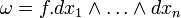 \omega=f.dx_1\wedge\dots\wedge dx_n
