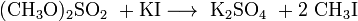 \mathrm{(CH_3O)_2SO_2\ + KI \longrightarrow\ K_2SO_4\ + 2\ CH_3I}