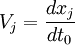 V_j = \frac{dx_j}{dt_0}