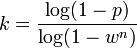  k = \frac{\log(1 - p)}{\log(1 - w^n)} 