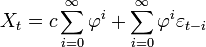 X_t=c\sum_{i=0}^{\infty}\varphi^i+\sum_{i=0}^{\infty}\varphi^i\varepsilon_{t-i}