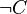 \neg C
