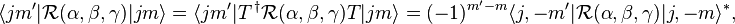  \langle jm' | \mathcal{R}(\alpha,\beta,\gamma)| jm \rangle = \langle jm' | T^{\,\dagger} \mathcal{R}(\alpha,\beta,\gamma) T| jm \rangle = (-1)^{m'-m} \langle j,-m' | \mathcal{R}(\alpha,\beta,\gamma)| j,-m \rangle^*, 