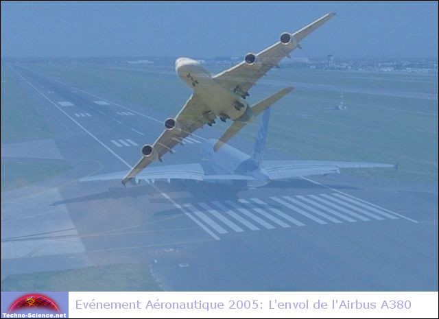 Evénement Aéronautique 2005 : L’envol de l’Airbus A380