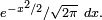 \scriptstyle\ e^{-x^2/2}/\sqrt{2\pi}\ dx.\